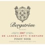 Bergstrom de Lancellotti Vineyard Pinot Noir 2007 Front Label