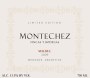 Montechez Fincas y Bodegas Limited Edition Malbec 2009 Front Label