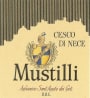 Mustilli Sant'Agata dei Goti Cesco di Nece Aglianico 2006 Front Label