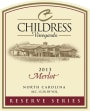 Childress Winery & Vineyards Reserve Merlot 2013 Front Label