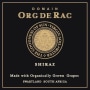 Org de Rac Swartland Shiraz 2011 Front Label