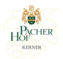 Pacher Hof Sudtirol Brixner Eisacktaler Kerner 2012 Front Label