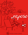 Pago Casa Gran Reposo 2013 Front Label
