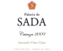 Palacio de Sada Crianza Vinas Viejas Garnacha 2009 Front Label