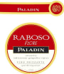 Paladin  Frizzante Raboso Fiore 2013 Front Label