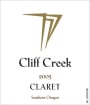 Cliff Creek winery Cellars Claret 2005 Front Label