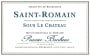 Pascal Prunier-Bonheur Saint-Romain Sous le Chateau 2014 Front Label