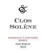 Clos Solene Hommage a nos Pairs Reserve 2010 Front Label