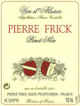 Pierre Frick Pinot Noir 2012 Front Label