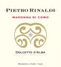 Quinta da Pedra Alta Dolcetto d'Alba Madonna di Como 2008 Front Label