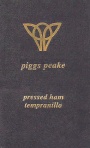 Piggs Peake Winery Pressed Ham Tempranillo 2015 Front Label