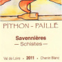 Pithon-Paille Savennieres Schistes 2011 Front Label