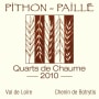 Pithon-Paille Quarts de Chaume 2010 Front Label
