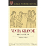 Casa Ferreirinha Vinha Grande 2015 Front Label