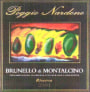 Poggio Nardone Brunello di Montalcino Riserva 2001 Front Label