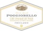 Poggiobello Colli Orientali del Friuli Friulano 2012 Front Label