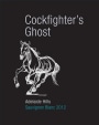 Poole's Rock Wines Cockfighter's Ghost Sauvignon Blanc 2012 Front Label