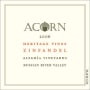 ACORN Winery Alegria Heritage Zinfandel 2006 Front Label