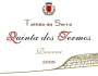 Quinta dos Termos Talhao da Serra Reserva 2009 Front Label
