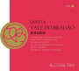 Quinta Vale do Bragao Douro 2013 Front Label