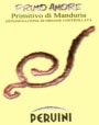 Racemi Primitivo di Manduria Dolce Naturale Pervini Primo Amore 2007 Front Label