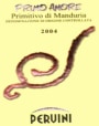 Racemi Primitivo di Manduria Dolce Naturale Pervini Primo Amore 2004 Front Label