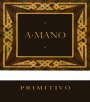 A. Mano Puglia Primitivo 2015 Front Label