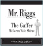 Mr. Riggs The Gaffer Shiraz 2013 Front Label
