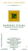 Silvio Grasso Barbera d'Alba Fontanile 2011 Front Label