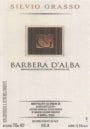 Silvio Grasso Barbera d'Alba 2001 Front Label