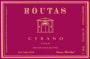 Chateau Routas Cyrano Syrah 2001 Front Label