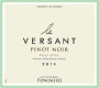 Les Vignobles Foncalieu Le Versant Pinot Noir 2014 Front Label