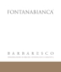 Fontanabianca Barbaresco 2012 Front Label