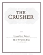 The Crusher Sugar Beet Ranch 2011 Front Label