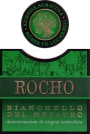Roberto Lucarelli Bianchello di Metauro Superiore Rocho 2013 Front Label