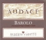Weingut am Worrenberg Barolo Audace 2005 Front Label