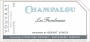 Champalou Vouvray La Cuvee des Fondraux 2014 Front Label