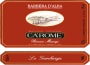 Ca' Rome Barbera d'Alba La Gamberaja 2009 Front Label