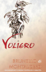 Voliero Brunello di Montalcino 2014 Front Label