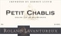 Roland Lavantureux Petit Chablis 2012 Front Label