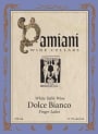Damiani Wine Cellars Dolce Bianco 2012 Front Label