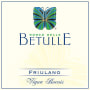 Ronco delle Betulle Colli Orientali del Friuli Vigna Bocois Friulano 2010 Front Label