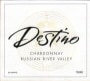 Destino Russian River ValleyChardonnay 1999 Front Label