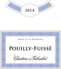 Chartron et Trebuchet Pouilly-Fuisse Chardonnay 2014 Front Label