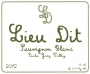 Lieu Dit Sauvignon Blanc 2012 Front Label
