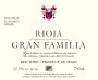 Gran Familia Rioja 2009 Front Label