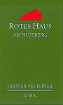 Rotes Haus Nussberg Gruner Veltliner 2010 Front Label