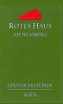 Rotes Haus Nussberg Gruner Veltliner 2011 Front Label