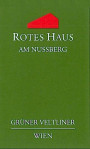 Rotes Haus Nussberg Gruner Veltliner 2012 Front Label