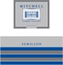 Mitchell Semillon 2013 Front Label